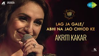 Lag Ja Gale amp Abhi Na Jao Chhod Kar  Mashup  Akriti Kakar  Big Band Theory [upl. by Nomzaj864]