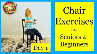 A 7 Day Program of Chair Exercises for SENIORS or BEGINNERS  Lets get started [upl. by Drofwarc]